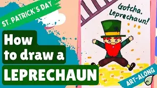 How to Draw a Leprechaun | St. Patrick's Day Art | Art-Along