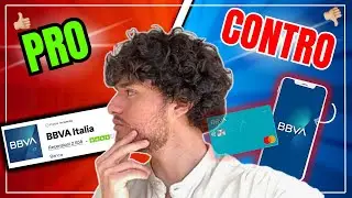 BBVA 2025: COSA Avrei Voluto Sapere PRIMA Di Scegliere BBVA!