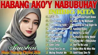 Habang Ako'y Nabubuhay 💗 Kung Para Sa'Yo || Tagalog Love Song 2025 || Best Of OPM Love Songs 2026