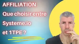 Affiliation avec  1TPE ou systeme.io ? Quelle marketplace choisir ?
