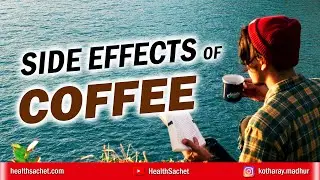 5 Side Effects of Drinking COFFEE