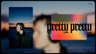 phlwest - Pretty Pretty