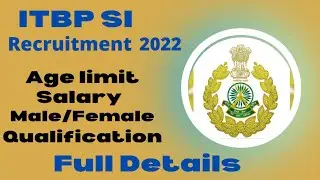 ITBP SI Recruitment 2022 | ITBP SI Online form 2022 | All India