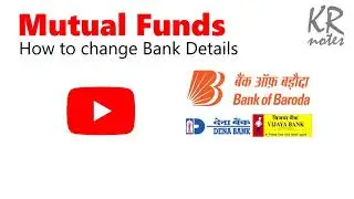 How to change Bank Details of your Mutual Fund