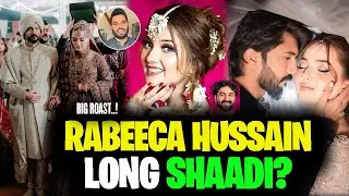 Rabeeca & Hussain's Wedding | Rabeeca Khan Wedding Roast | How Long Is This Wedding? | Know Pakistan