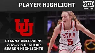 Gianna Kneepkens 2024-25 Regular Season Highlights | Big 12 Basketball