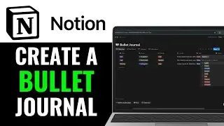 How to Create a Bullet Journal in Notion 2025 (FULL GUIDE)