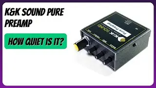 REVIEW (2026): K&K Sound Pure Preamp. Features