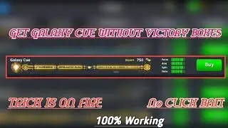 How To Get Galaxy Cue Without Any Victory Boxes