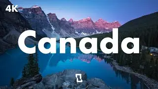 Canada in 4K 🇨🇦 - Beautiful video with Chill music