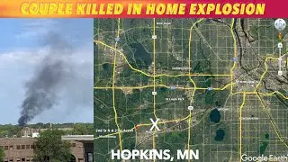Couple Killed In Hopkins, MN Home Explosion
