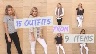 15 OUTFITS FROM 9 ITEMS!