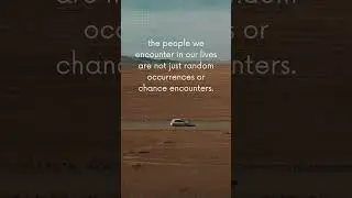 Destiny or Coincidence / The Meaning Behind Chance Encounters #shorts