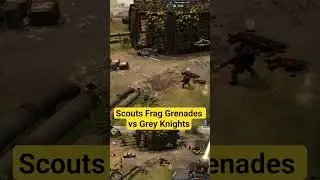Scouts Frag Grenades vs Grey Knights #warhammer40k #gaming #games #dawnofwar2 #battles #rtsgameplay