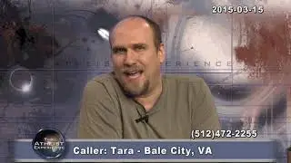 Life Without God Seems Empty And Purposeless | Tara-VA | The Atheist Experience 909