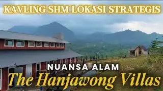 INVESTASI KAVLING VILLA SHM BERNUANSA EROPA KLASIK LOKASI STRATEGIS AKSES MUDAH THE HANJAWONG VILLAS