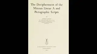The decipherment of the minoan linear a and pictographic scripts #cuneiform #history