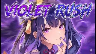 Nightcore &ndash; Violet Rush (Lyrics)