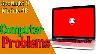Spotlight 9 Модуль 4B. Computer Problems