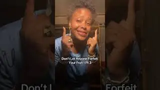 Don’t Let Anyone Forfeit Your Fruit Pt 3 | BloominTruths🦋 #message 
