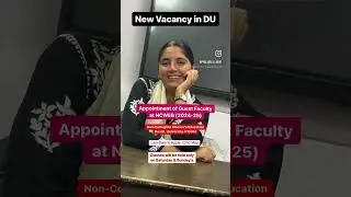 New Vacancy in Delhi University | Appointment of Guest Faculty at NCWEB 2024-25 #delhiuniversity