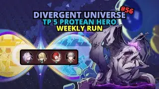 Honkai: Star Rail Divergent Universe TP 5(Protean Hero) - Weekly Run #56