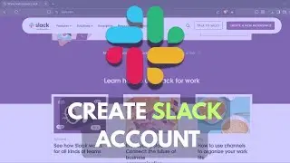 How to Create a Slack Account