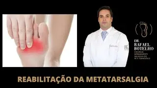 REABILITAÇÃO DA METATARSALGIA