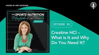 Ep. 52 Creatine HCl Explained: Benefits, Usage & Why You Should Take It!