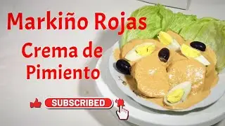 Crema de Pimiento Crema de pimiento Rojo Crema de Pimiento Morron Gastronomía Peruana Markiño Rojas