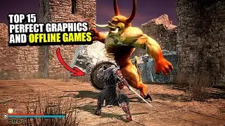 15 PERFECT MOBILE GAMES WITH BEAUTIFUL GRAPHICS AND OFFLINE | ANDROID & IOS