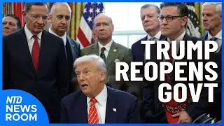 Trump Signs Bill to Reopen Govt; Clintons to Testify in House Epstein Probe | NTD Newsroom (Feb. 3)