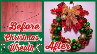 DIY CHRISTMAS WREATH MADE WITH ORNAMENTS OUT OF A CLOTH HANGER EASY | ARELI DURAZO