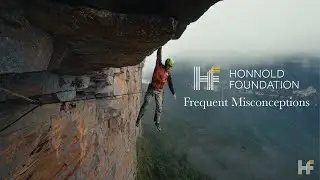 Alex Honnold and the Honnold Foundation Address Frequent Misconceptions