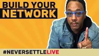 Get Your Networking On While Isolating | Never Settle Live #3