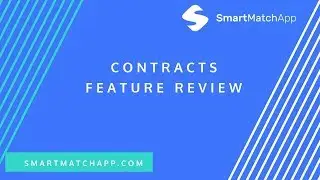 SmartMatchApp Matchmaking CRM Contracts Feature