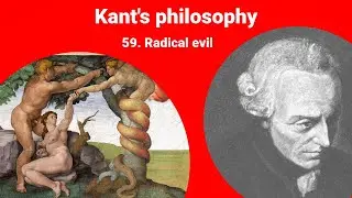 Kant's philosophy - Radical evil