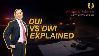 What's The Difference Between DUI & DWI in California? - Ahmed & Sukaram, Criminal Defense Attorneys