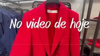 TOUR NA ZARA NOVIDADES