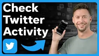 How To Check Twitter Activity