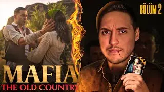 SADAKAT YEMİNİ.. | MAFIA: THE OLD COUNTRY | B&Ouml;L&Uuml;M 2 |