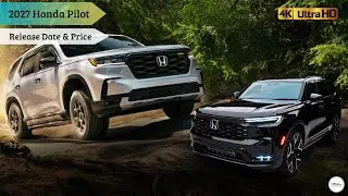 2027 Honda Pilot Release Date & Price: What we know so far!
