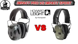 IMPACT PRO VS IMPACT SPORT | Electronic Earmuffs | Howard Leight Shooting Sports
