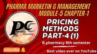 Pricing methods|| MODULE-5 CHAPTER-1 PART-4 (1) by pharma classes, B.pharma 8th sem, Marketing