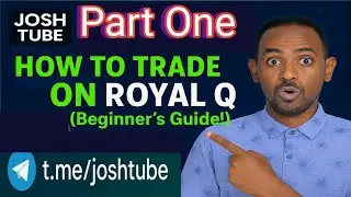 How to Trade Crypto on Royal Q  PART ONE(1):በRoyal Q የክሪፕቶ ንግድን Setup እንዴት መሙላት አለብን?