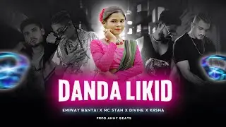 DANDA LIKID (Santali Flip Remix) ft.Emiway Bantai x Mc Stan x Divine x Krsna | Prod.Anny Beats