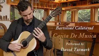 Bartolom&eacute; Calatayud -  Cajita De Musica