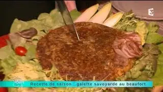 Recette de saison : galette savoyarde au beaufort