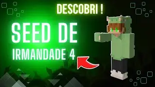 A real Seed de Irmandade 4  - Mostrei tudo nesse v&iacute;deo!