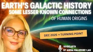 МАЛОИЗВЕСТНАЯ ГАЛАКТИЧЕСКАЯ ИСТОРИЯ ЗЕМЛИ | Наше космическое происхождение, древние расы и истори...